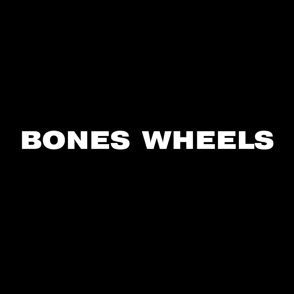 BONES WHEELS